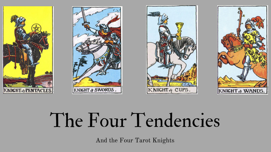 The Four Tendencies and the Four Knights